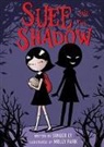 Ginger Ly, Molly Park - Suee and the Shadow
