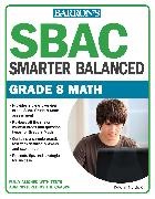 Deborah Orr, Deborah Murphy Orr - SBAC Grade 8 Math: Smarter Balanced