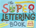 Samone Bos - The Super Lettering Book
