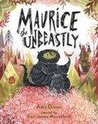 Amy Dixon, Amy/ Mountford Dixon, Karl James Mountford - Maurice the Unbeastly