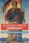 John Breuilly, Professor John (Department of Government Breuilly, Professor John (London School of Economics Breuilly - Nineteenth-Century Germany
