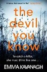 Emma Kavanagh - The Devil You Know