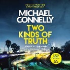 Michael Connelly, Titus Welliver - Two Kinds of Truth (Audio book)
