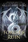 Kelley Armstrong - Forest of Ruin