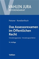 Raine Pietzner, Rainer Pietzner, Michael Ronellenfitsch - Das Assessorexamen im Öffentlichen Recht
