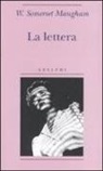 W. Somerset Maugham - La lettera