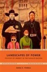 Dana E Powell, Dana E. Powell - Landscapes of Power