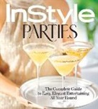 inStyle Magazine, The Editors of Instyle, The Editors of Instyle - InStyle Parties