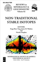 Nicolas Dauphas, Fang-Zhen Teng, Jame Watkins, James Watkins - Non-Traditional Stable Isotopes