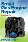 Paul Dempsey, Dempsey Paul - Small Gas Engine Repair, Fourth Edition