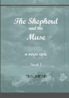 Traumear - The Shepherd and the Muse - Book I