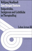 Wolfgang Wendlandt - Zum Beispiel Stottern