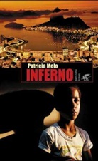 Patricia Melo - Inferno