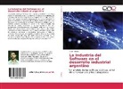 Yusef Hageg - La Industria del Software en el desarrollo industrial argentino