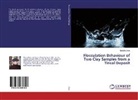 Mustafa Ç rak, Mustafa Ç¿rak, Mustafa Çirak - Flocculation Behaviour of Two Clay Samples from a Tincal Deposit