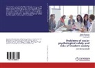 Vladimi Dobrenkov, Vladimir Dobrenkov, I Kiseleva, Irina Kiseleva, Nikola Simonovic, Nikolay Simonovic - Problems of socio-psychological safety and risks of modern society