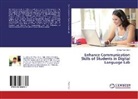 Chira Patel, Chirag Patel - Enhance Communication Skills of Students in Digital Language Lab