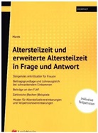 Erika Marek - Altersteilzeit und erweiterte Altersteilzeit in Frage und Antwort