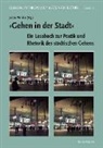 Manfre Omahna, Justi Winkler, Justin Winkler - 'Gehen in der Stadt'