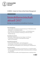 CUREM Center for Urban &amp; Real Estate Management - Zurich - Immobilienwirtschaft aktuell 2017