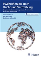 Mari Borcsa, Maria Borcsa, Christoph Nikendei, Mari Borcsa, Maria Borcsa, Nikendei... - Psychotherapie nach Flucht und Vertreibung