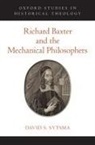 David Sytsma, David S. Sytsma, David S. (Assistant Professor Sytsma - Richard Baxter and the Mechanical Philosophers