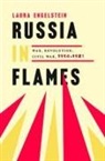 Laura Engelstein, Engelstein Laura - Russia in Flames