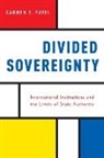 Carmen Pavel, Carmen (Lecturer in International Politics Pavel, Pavel Carmen - Divided Sovereignty