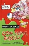 Nick Arnold, T. De Saulles - Ossa, trippe, budella