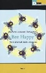 Barbara Bonomi Romagnoli - Bee happy. Storie di alveari, mieli e apiculture
