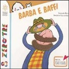 Desideria Guicciardini, Emanuela Nava - Barba e baffi