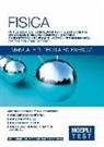Hoepli Test. Fisica. Manuale di teoria ed esercizi