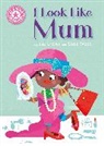 Sue Graves, Steven Wood, Steven Wood, Wood Steven - I Looke Like Mum