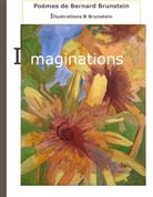 Bernard Brunstein - Imaginations