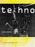 Kim Feser, Matthias Pasdzierny - Techno Studies