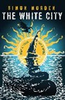 Simon Morden, Morden Simon - The White City