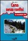 Fabio Fabris - Carso senza confini in mountain bike