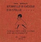 Gian Bistolfi, B. Angoletta, P. Vagliani - Storielle di lucciole e stelle (rist. anast. 1913)