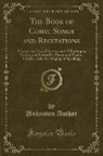 Unknown Author - The Book of Comic Songs and Recitations