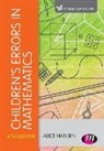 Doreen Drews, Doreen Dudgeon Drews, John Dudgeon, Alice Hansen, Alice Drews Hansen, Fiona Lawton... - Children''s Errors in Mathematics
