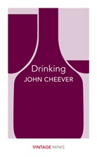 John Cheever - Drinking