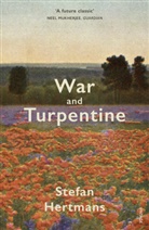 Stefan Hertmans - War and Turpentine