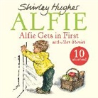 Estate of Shirley Hughes, Shirley Hughes, Hughes Shirley, Roger Allam, Allam Roger, Roy McMillan... - Alfie Gets in First and Other Stories (Audio book)