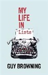 Guy Browning, Browning Guy - My Life in Lists