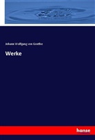 Johann Wolfgang von Goethe - Werke