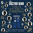 Chris Addison, Sophie Aldred, Adjoa Andoh, Colin Brake, Richard Dungworth, Ha... - Doctor Who: Twelve Doctors of Christmas (Hörbuch)