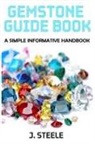 J. Steele - Gemstone Guide Book