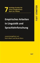 Rut Albert, Ruth Albert, Nicole Marx, Rut Albert, Ruth Albert, Marx... - Empirisches Arbeiten in Linguistik und Sprachlehrforschung