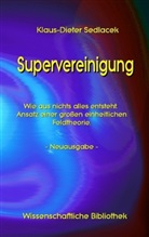 Klaus-Dieter Sedlacek - Supervereinigung