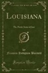 Frances Hodgson Burnett - Louisiana